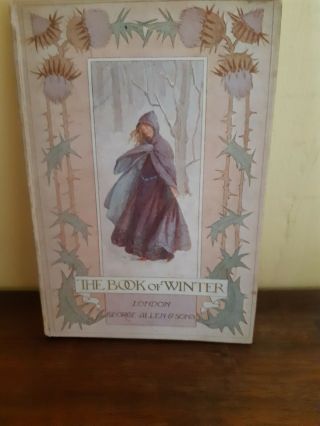 Antique Book The Book Of Winter Illustrated By Margaret Tarrant 1910