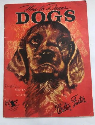 Walter T Foster How To Draw Dogs Art Book Tutorial Paperback Oversized Vintage