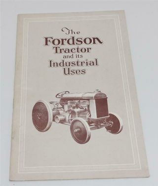 The Fordson Tractor And Its Industrial Uses 1975