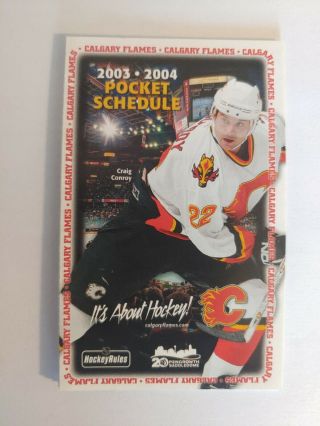 2003 - 2004 Calgary Flames Nhl Pocket Schedule Jarome Iginla Miikka Kiprusoff