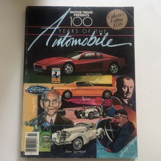 Motor Trend Book,  " 100 Years Of The Automobile ",  Collector 