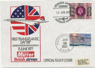 15/6/77 First Transatlantic Day Trip Concorde Flight Cover London To Washington