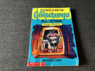 Vtg 1996 Goosebumps Special Edition 4 Still More Tales To Give You R.  L.  Stine