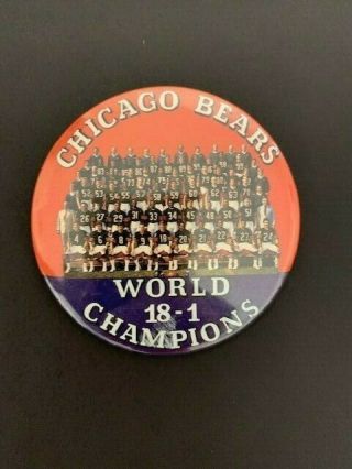Chicago Bears World Champions 18 - 1 (1986) 3.  5 " Vintage Nfl Pin - Back Button
