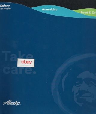 Alaska Airlines Boeing 737 - 800/900 Safety Card Take Care Amenities - Food & Drink