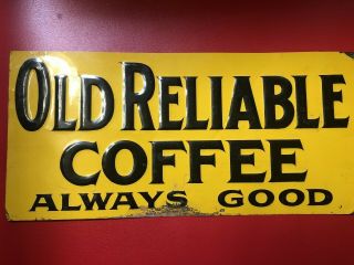 1920s OLD RELIABLE COFFEE Advertising TIN SIGN Small Antique 3