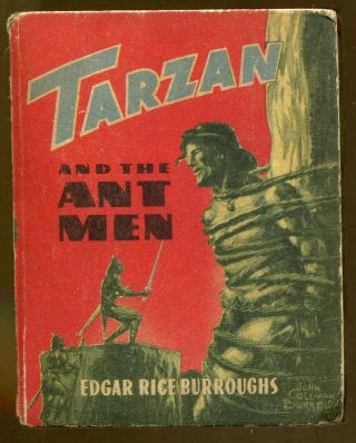 Tarzan And The Ant Men By Edgar Rice Burroughs - Vintag Better Little Book - 1945