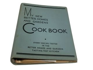 My Better Homes And Gardens Cookbook (25th Printing) 1938 Vintage Binder