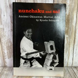 Vintage Book Nunchaku And Sai Ancient Okinawan Martial Arts Karate Nunchucks