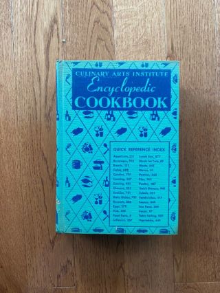 Vintage 1950 Culinary Arts Institute Encyclopedic Cookbook
