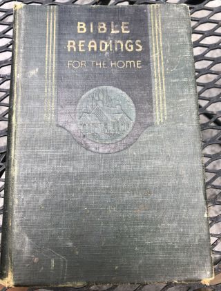 Vintage 1943 “bible Readings For The Home” Topical Study Hardcover