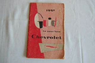 1957 Guide To Your Chevrolet Book Vintage