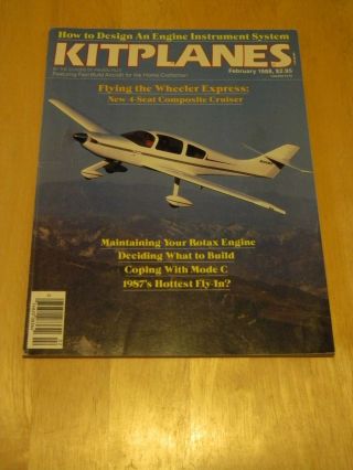 Mag Back Issue Kitplanes Feb 1988 4 Seater Wheeler Express Maintain Rotax Engine