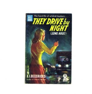 Vintage Dell Movie Tie - In They Drive By Night A.  I.  Bezzerides Bogart Ex.  Cond