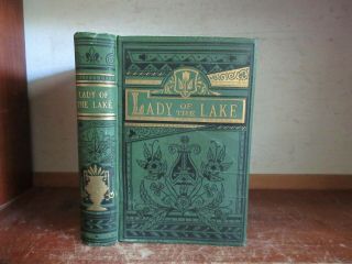 Old Lady Of The Lake Book 1884 Sir Walter Scott Victorian Fine Binding Antique,