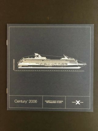 Ms Century - Celebrity Cruises | 2006 Refurbishment Brochure