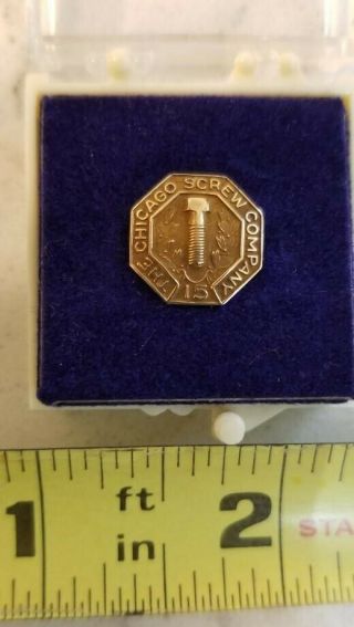 Vintage Chicago Screw Company 14k Gold Top 15 Year Employee Service Lapel Pin