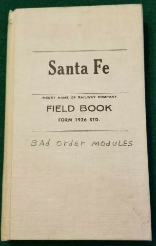 Santa Fe Railroad Field Book Notebook Hard Cover - Form 1926 Std Notes Trains