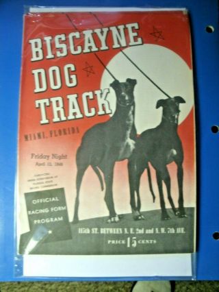 1946 Vintage Greyhound Racing Program Biscayne Dog Track Miami Fla 4/9/46