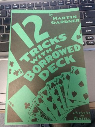 Vintage Martin Gardner 12 Tricks With A Borrowed Deck Booklet