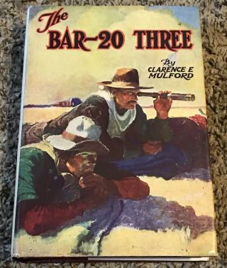 Vintage 1940’s The Bar 20 Three Book,  Clarence Mulford,  Hc/dj,  Hopalong Cassidy