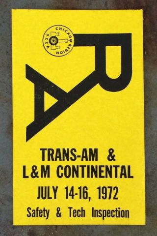 Vtg Chicago Scca Road America 1972 Trans - Am L&m Continental Safety Tech Sticker