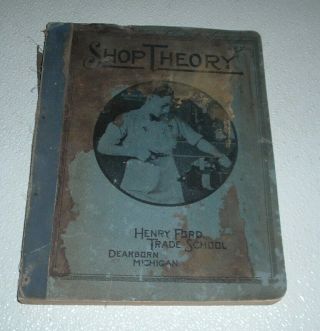 Vtg.  1941 Shop Theory Henry Ford Trade School Dearborn Mich.