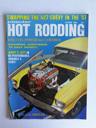 Popular Hot Rodding October 1968 - Drag Racing - Camaro - 1957 Chevy - Dune Rod