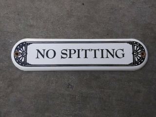 Vintage No Spitting Porcelain Sign