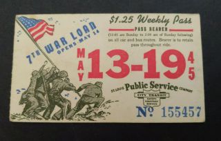 1945 Ww2 7th War Loan Raising Flag Iwo Jima Weekly Pass St Louis Public Service
