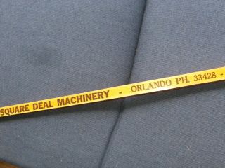 Vintage Square Advertising Yard Stick Square Deal Machinery Orlando Fla 1950s