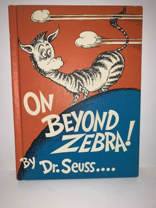 Vintage 1955 Dr.  Seuss “on Beyond Zebra” Large 1st Edition Hardcover