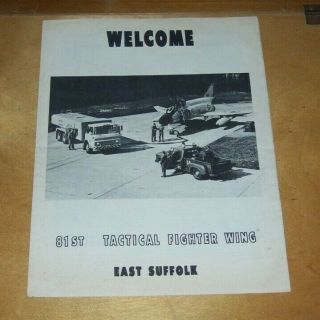Welcome 81st Tactical Fighter Wing Leaflet Usafe Raf Bentwaters Woodbridge 1968
