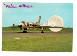 Postcard - Vulcan - Signed Flt Lt Martin Withers - Pilot - Xm607 - Falklands