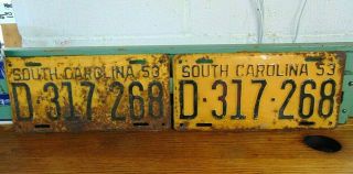 Vintage 1953 South Carolina Car Tag / License Plate D - 317 - 268 Pair