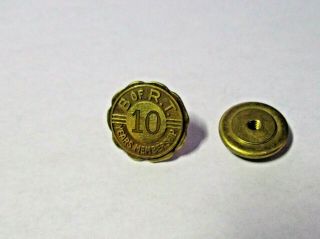 Vintage Brotherhood Of Railroad Trainmen 10 Year Service Pin 1/10 10k G.  F.