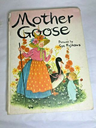 Vtg 1968 First Edition Mother Goose Gyo Fujikawa Hardcover Illustrated Book