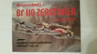 Squaron/signal Publications: Messerschmitt Bf 110 Zerstorer In Action.