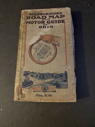 1914 Scarborough’s Road Map And Motor Guide Of Ohio.