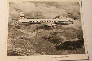 Photo: Pan American World Airways Douglas Dc - 7c.  B&w.  8 " X 10 ".