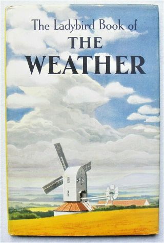 Vintage Ladybird Book - The Weather & Dust Jacket - 536 2’6 First Edition Gvgood