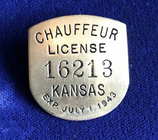 Vintage 1943 Kansas State Registered Chauffeur Badge No.  16213