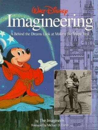 Vintage First Edition 1996 Disney Imagineering: A Behind The Dreams Look