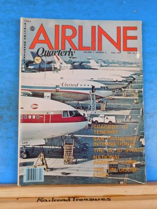 Airline Quarterly Vol 1 2 Fall 1977 Dc - 10 Story National Airways Tin Goose Live