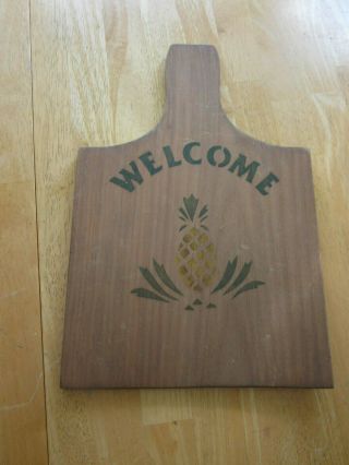 Rustic Welcome Sign Wood Bread Board Folk Art Hand Stenciled Pineapple Vintage