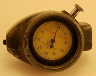 Vintage Monarch Lathe - Clamshell Dial Indicator Model B 70