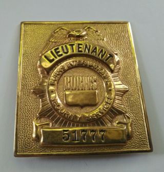 Old Vintage Lieutenant Burns International Security Service Badge 51777 Police