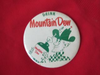 Vintage Drink Mountain Dew Soda Pinback Button - Hillbilly - 3 3/8 " Diam.