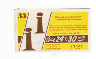 Milwaukee Railway Transit Ticket Pass August 24 - 30 1958 Weekly Permit 35