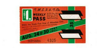 Milwaukee Railway Transit Ticket Pass August 24 - 30 1947 Weekly Permit 35